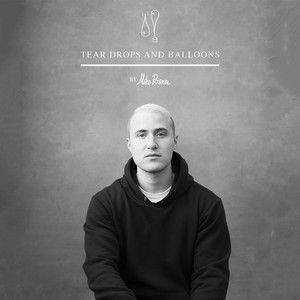 Tear Drops and Balloons — album art
